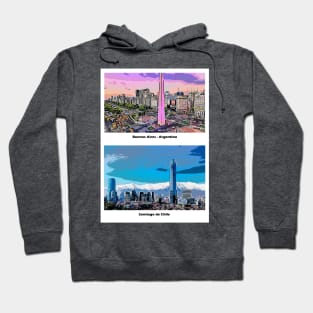 Buenos Aires and Santiago de Chile Hoodie